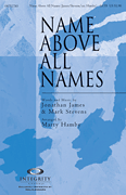 Name Above All Names SATB choral sheet music cover